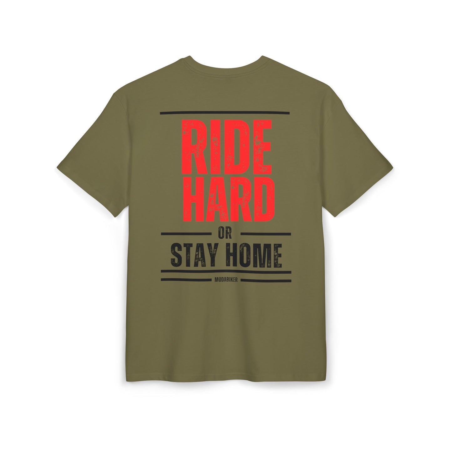 Camiseta Ride Hard Or Stay Home oversize